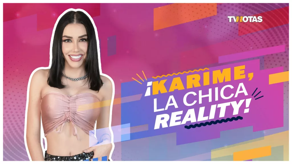 Karime Pindter se Une a La Casa de los Famosos