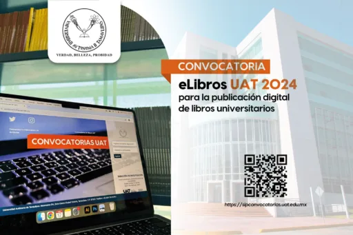 Convocatoria para Publicación de Obras Académicas en la UAT