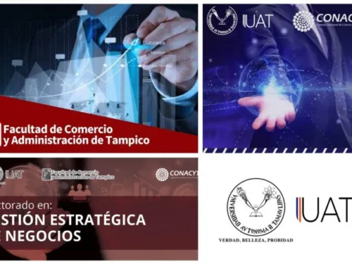 UAT Ofrece Doctorado en Gestión Estratégica de Negocios