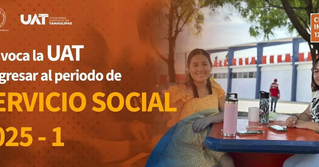 Convoca la UAT a ingresar al periodo de servicio social 2025-1