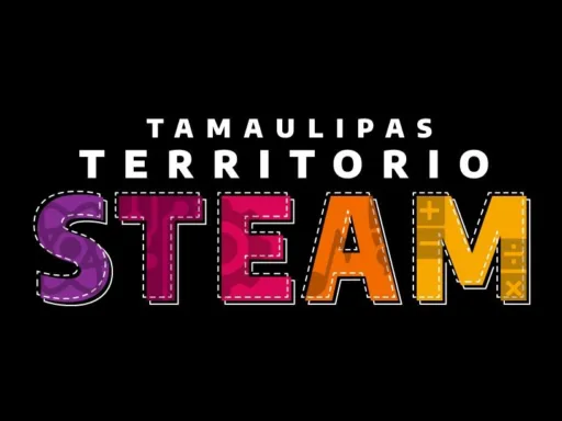 Tamaulipas se convertirá en territorio STEAM