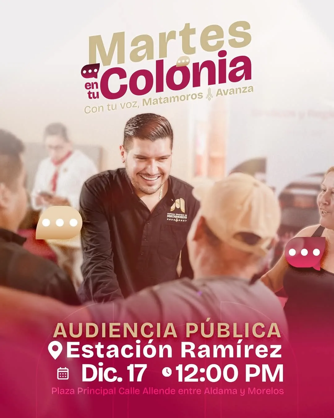 Alcalde de Matamoros invita a Audiencia Pública y «Martes en tu Colonia» en Estación Ramírez.